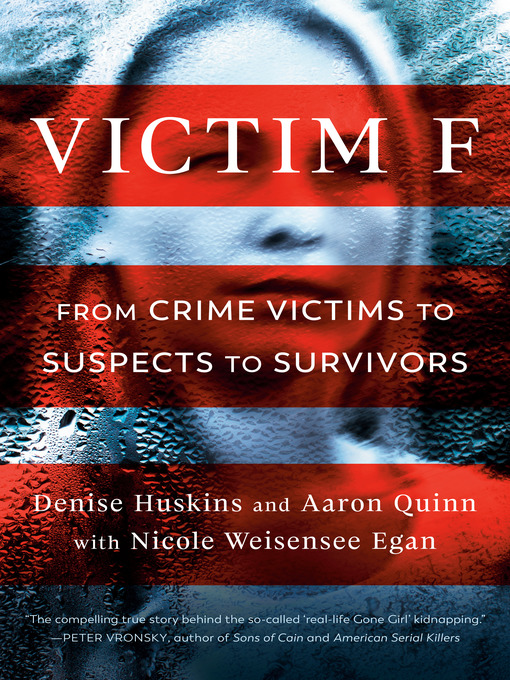 Title details for Victim F by Denise Huskins - Wait list
